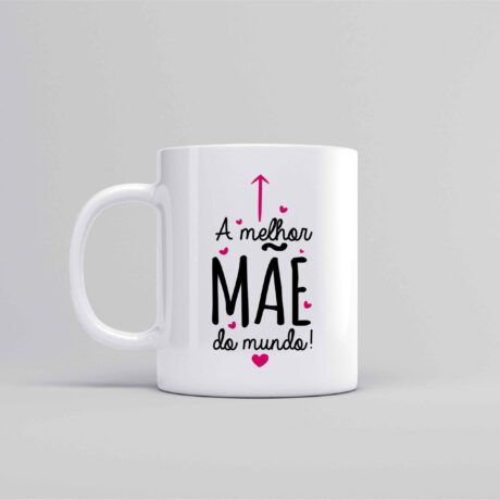 Caneca "A melhor mãe do mundo" - dia da mãe